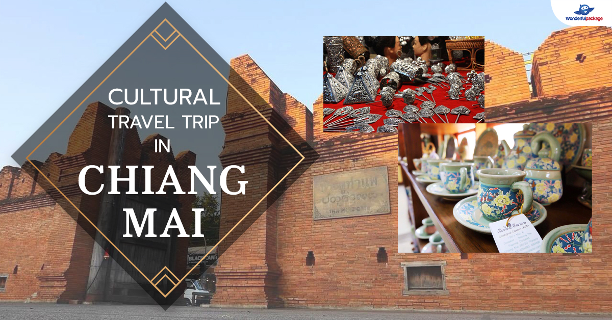 Cultural Travel Trips in Chiang Mai